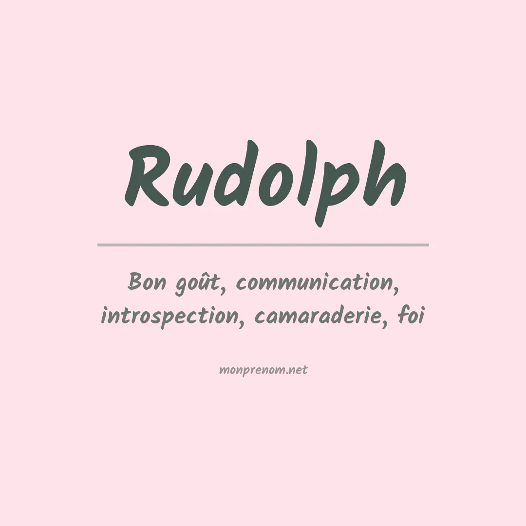 Signification du Prénom Rudolph