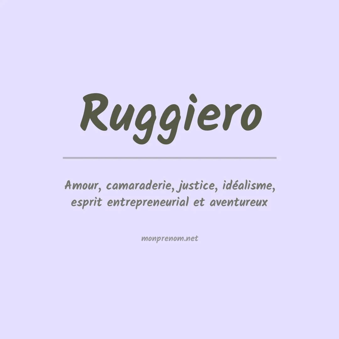 Signification du Prénom Ruggiero