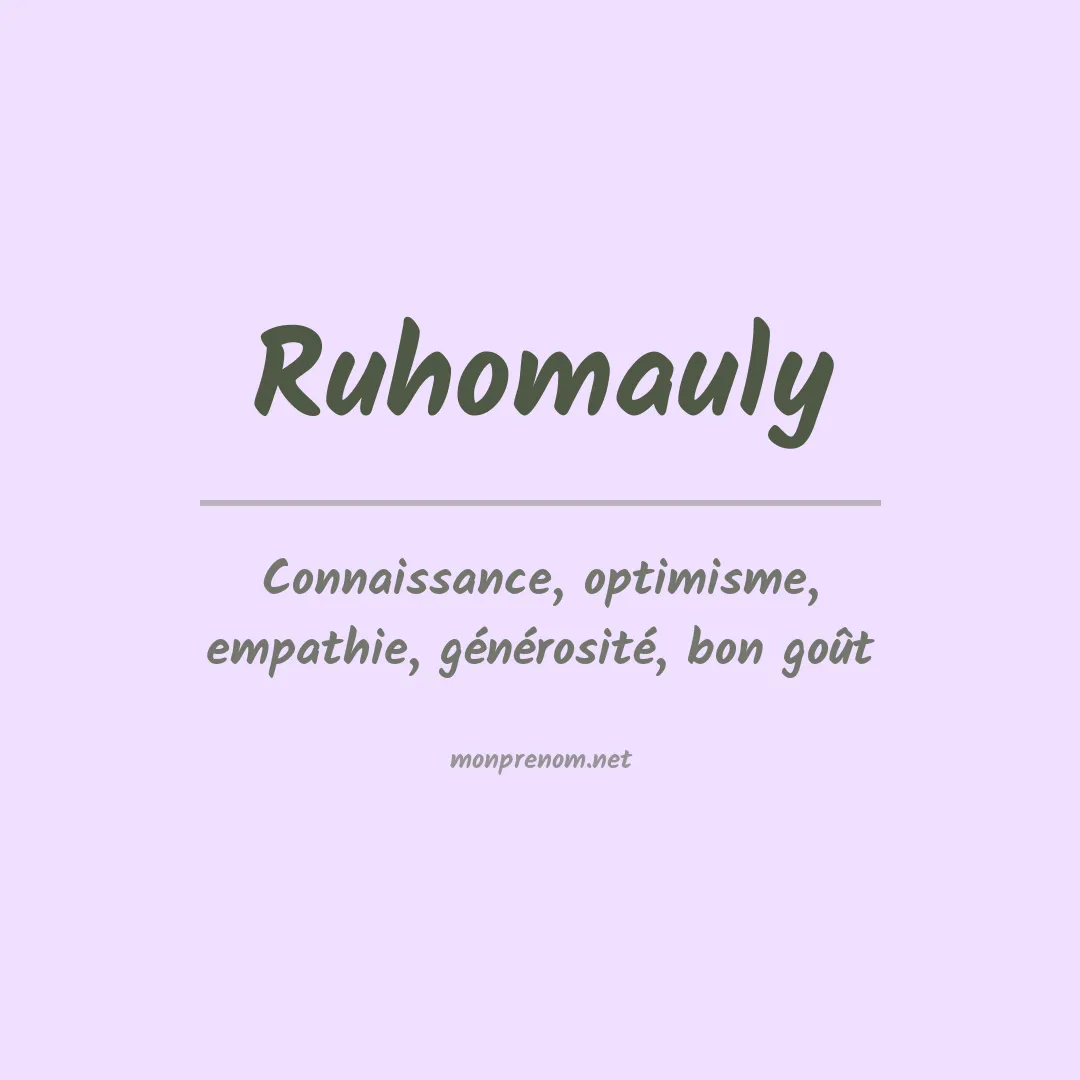 Signification du Prénom Ruhomauly Signification du Prénom Ruhomauly