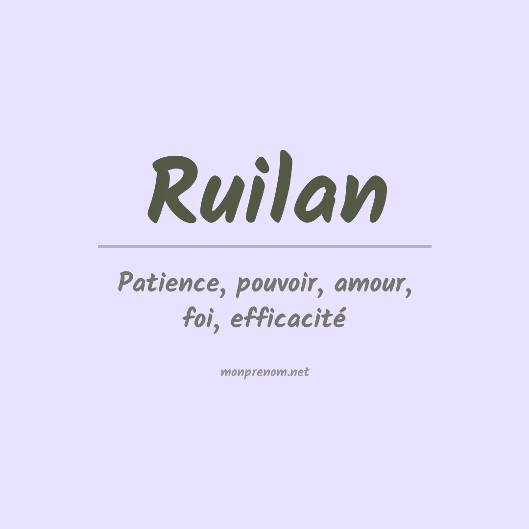 Signification du Prénom Ruilan