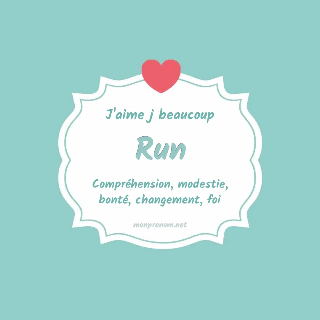 j'aime beaucoup Run