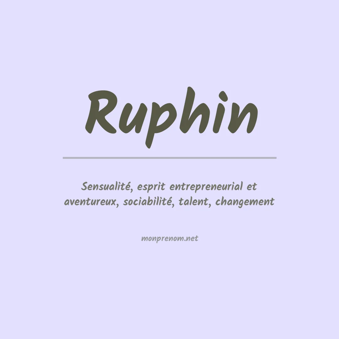 Signification du Prénom Ruphin Signification du Prénom Ruphin