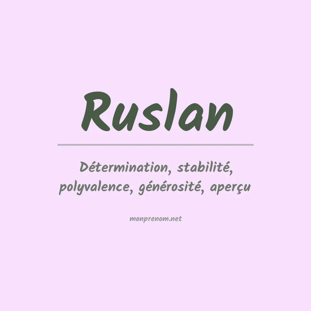 Signification du Prénom Ruslan