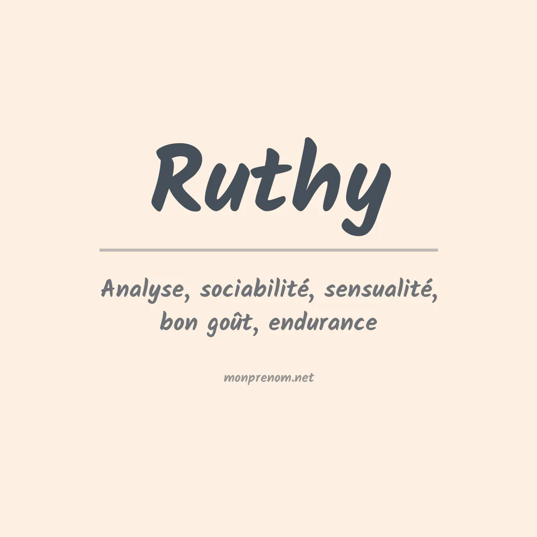 Signification du Prénom Ruthy Signification du Prénom Ruthy