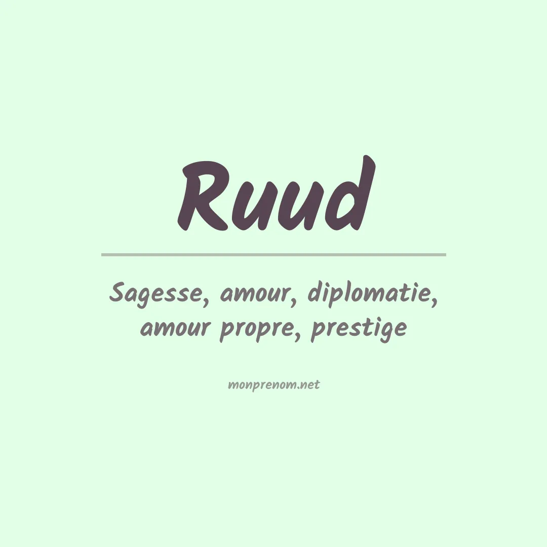 Signification du Prénom Ruud