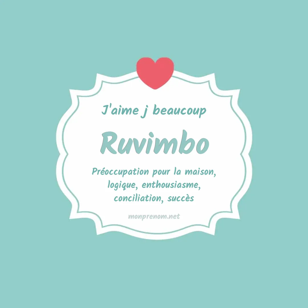 j'aime beaucoup Ruvimbo