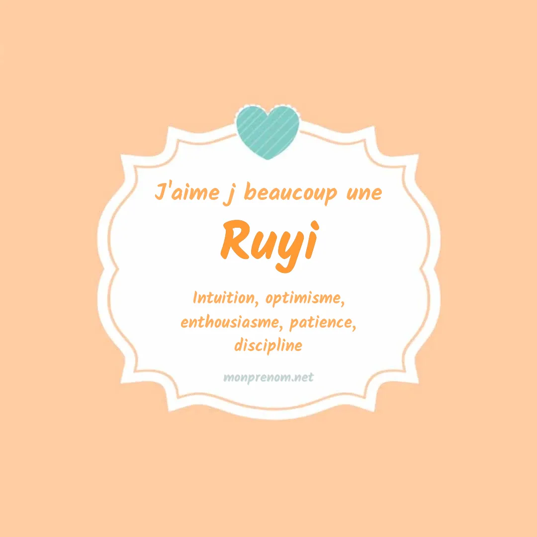 j'aime beaucoup Ruyi