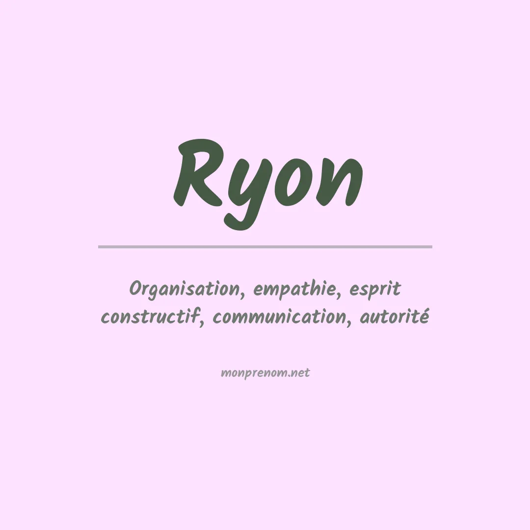 Signification du Prénom Ryon