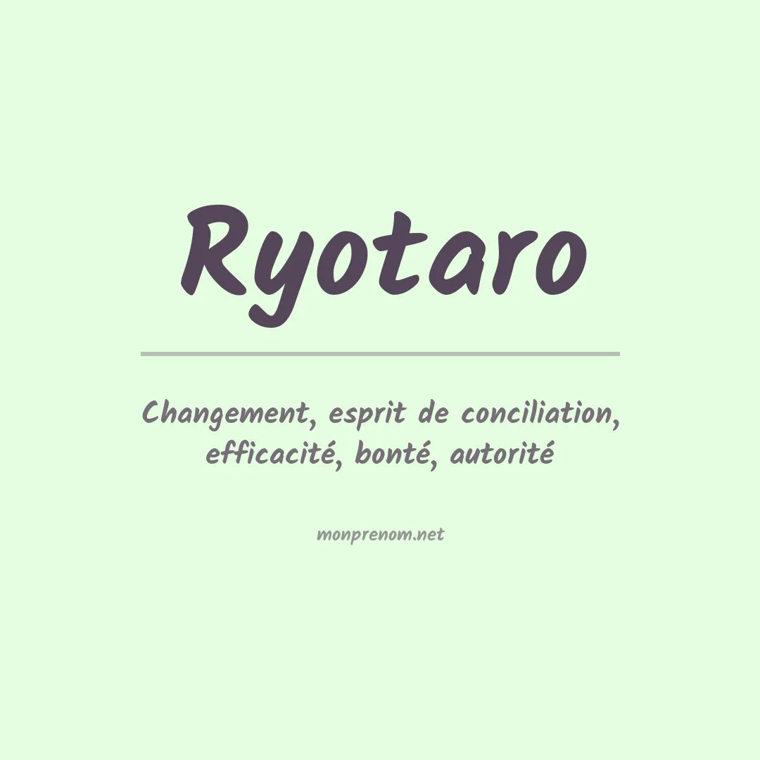 Signification du Prénom Ryotaro