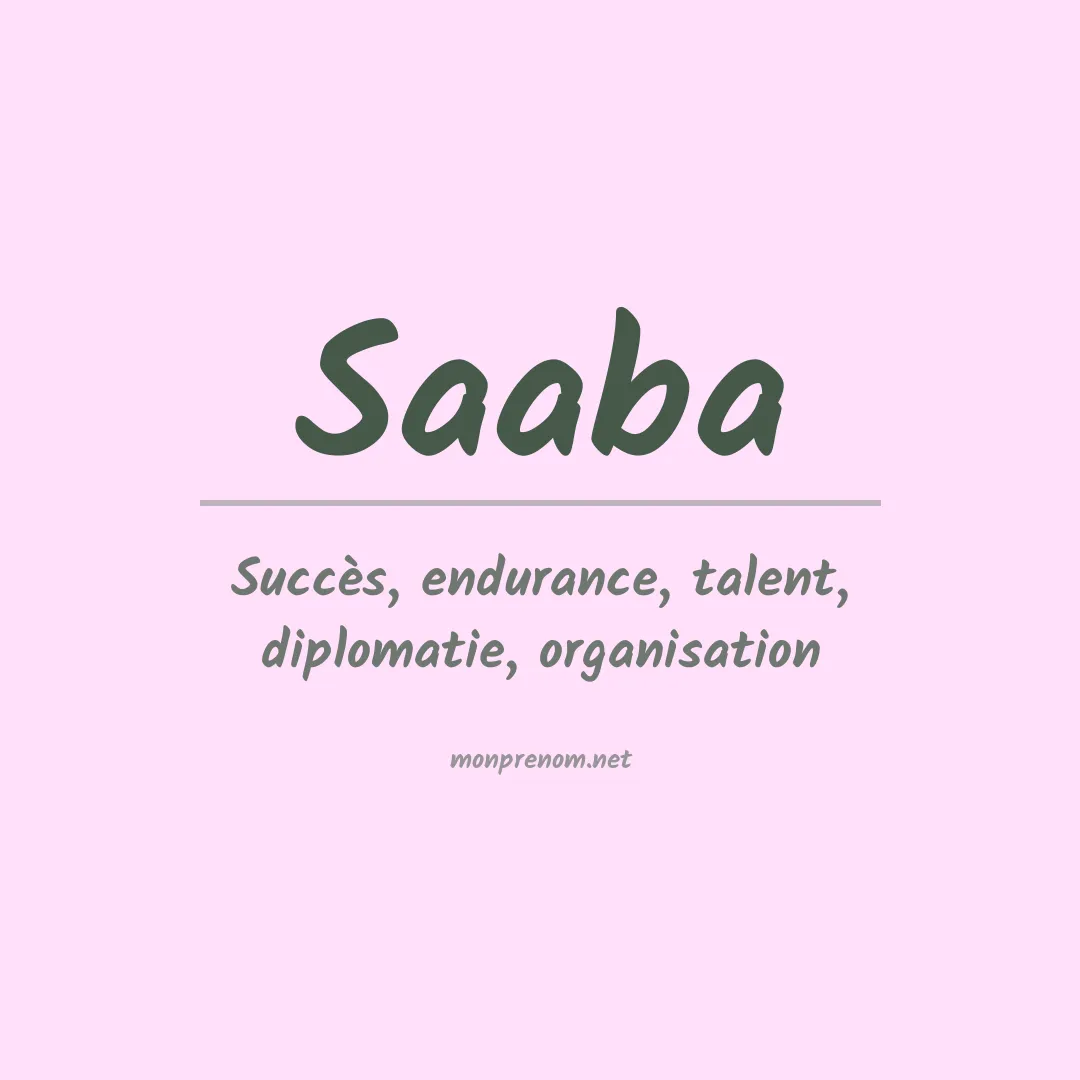 Signification du Prénom Saaba Signification du Prénom Saaba