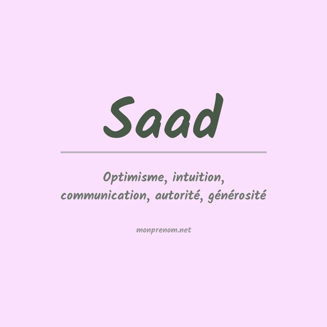 Signification du Prénom Saad