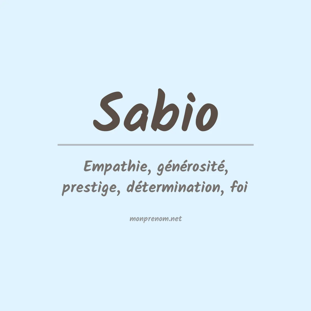 Signification du Prénom Sabio
