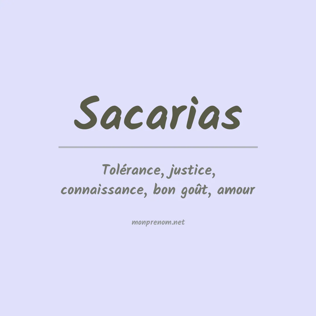 Signification du Prénom Sacarias