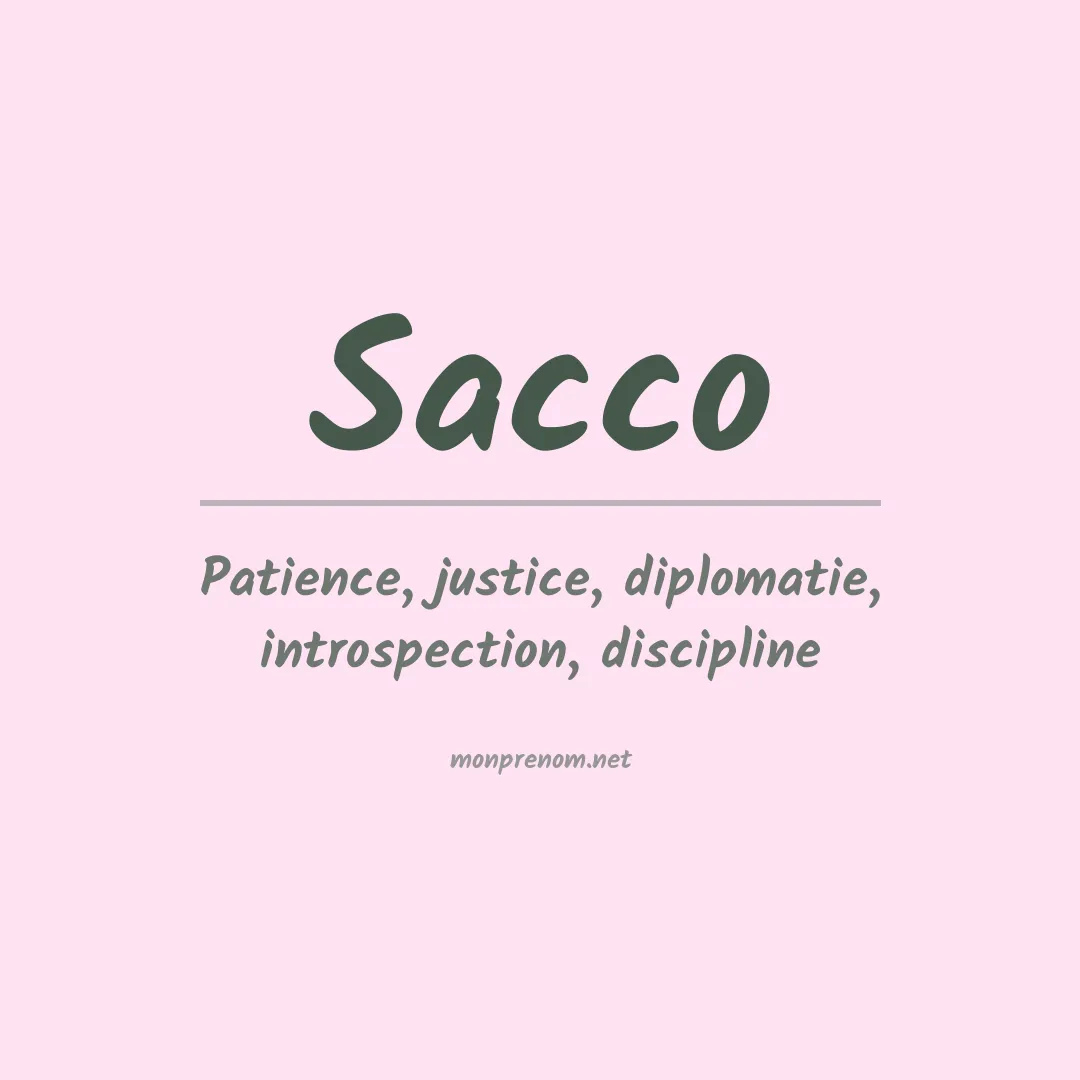 Signification du Prénom Sacco