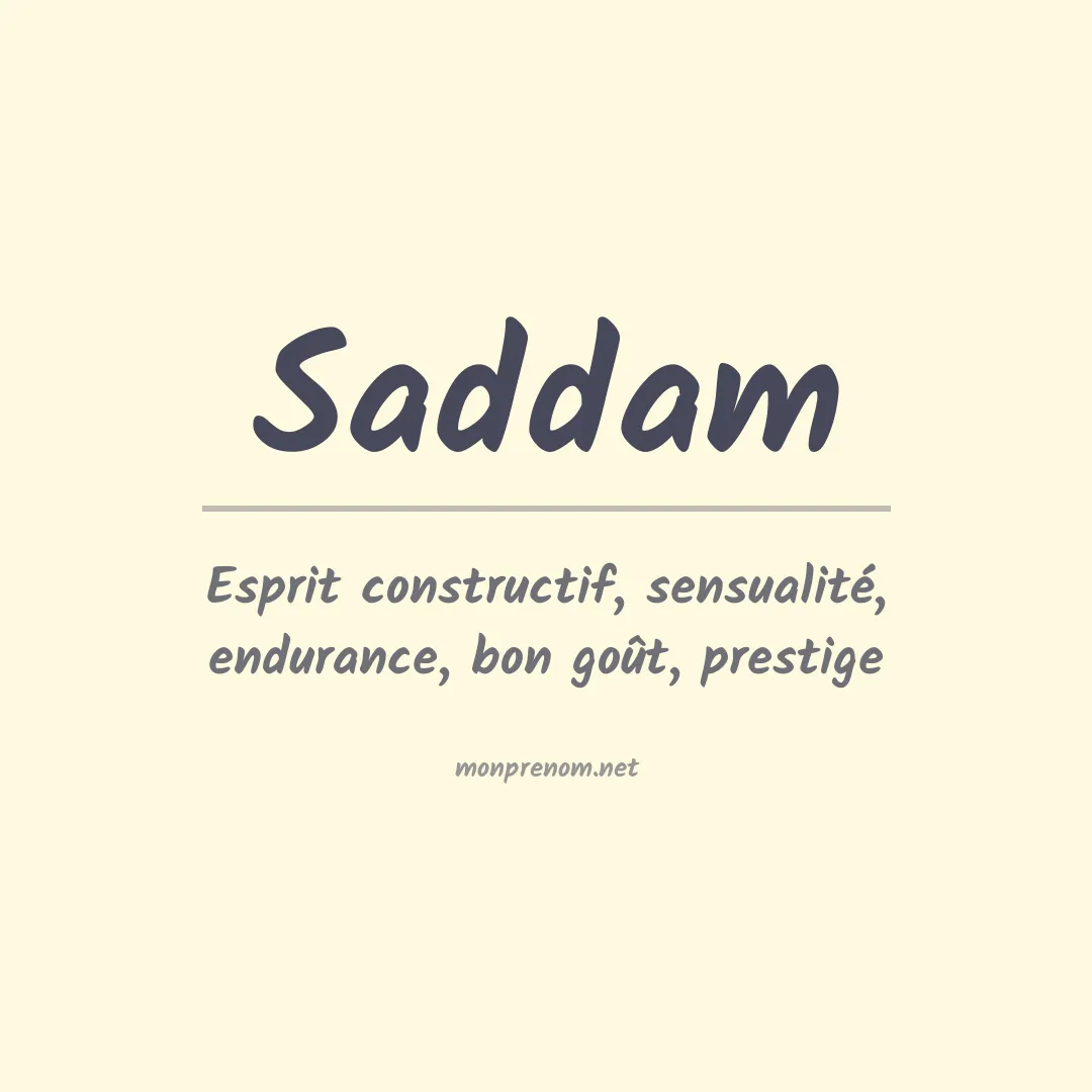 Signification du Prénom Saddam Signification du Prénom Saddam