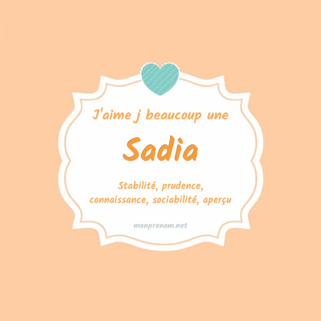 j'aime beaucoup Sadia