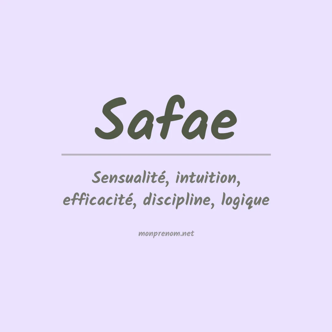 Signification du Prénom Safae