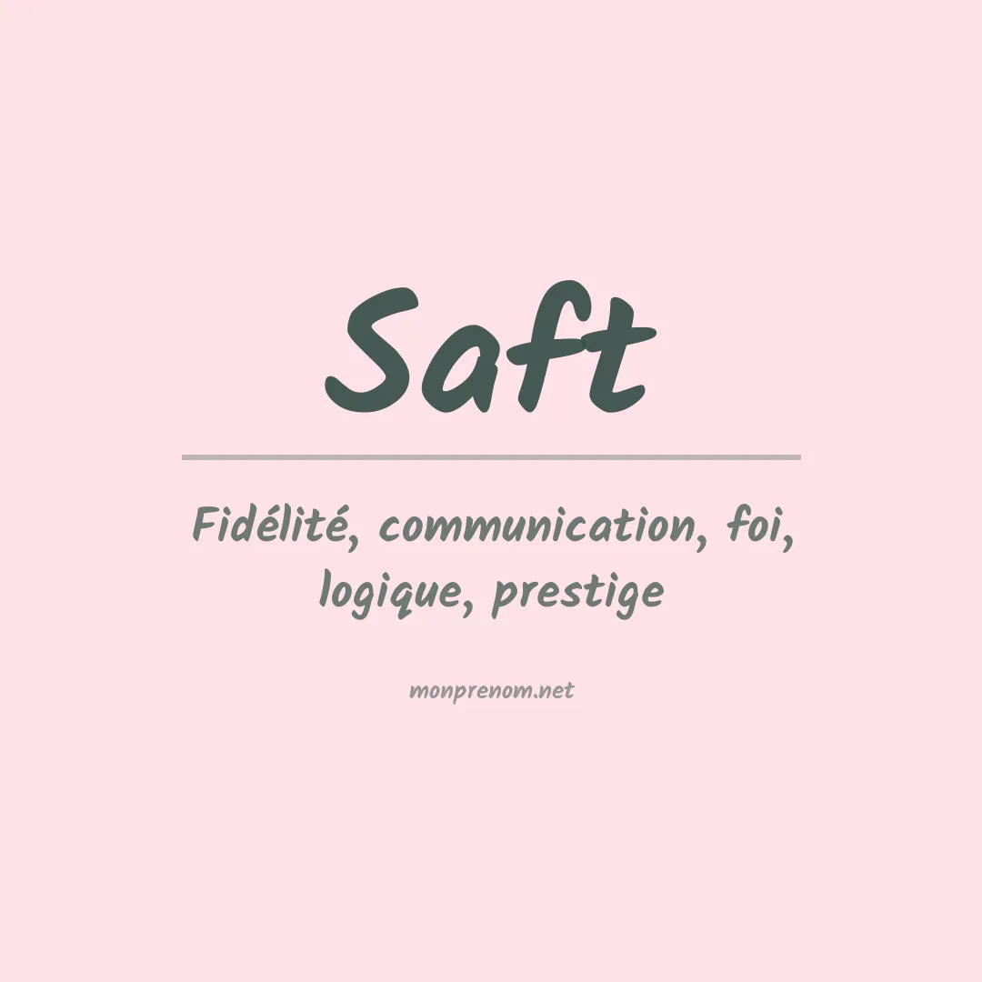 Signification du Prénom Saft