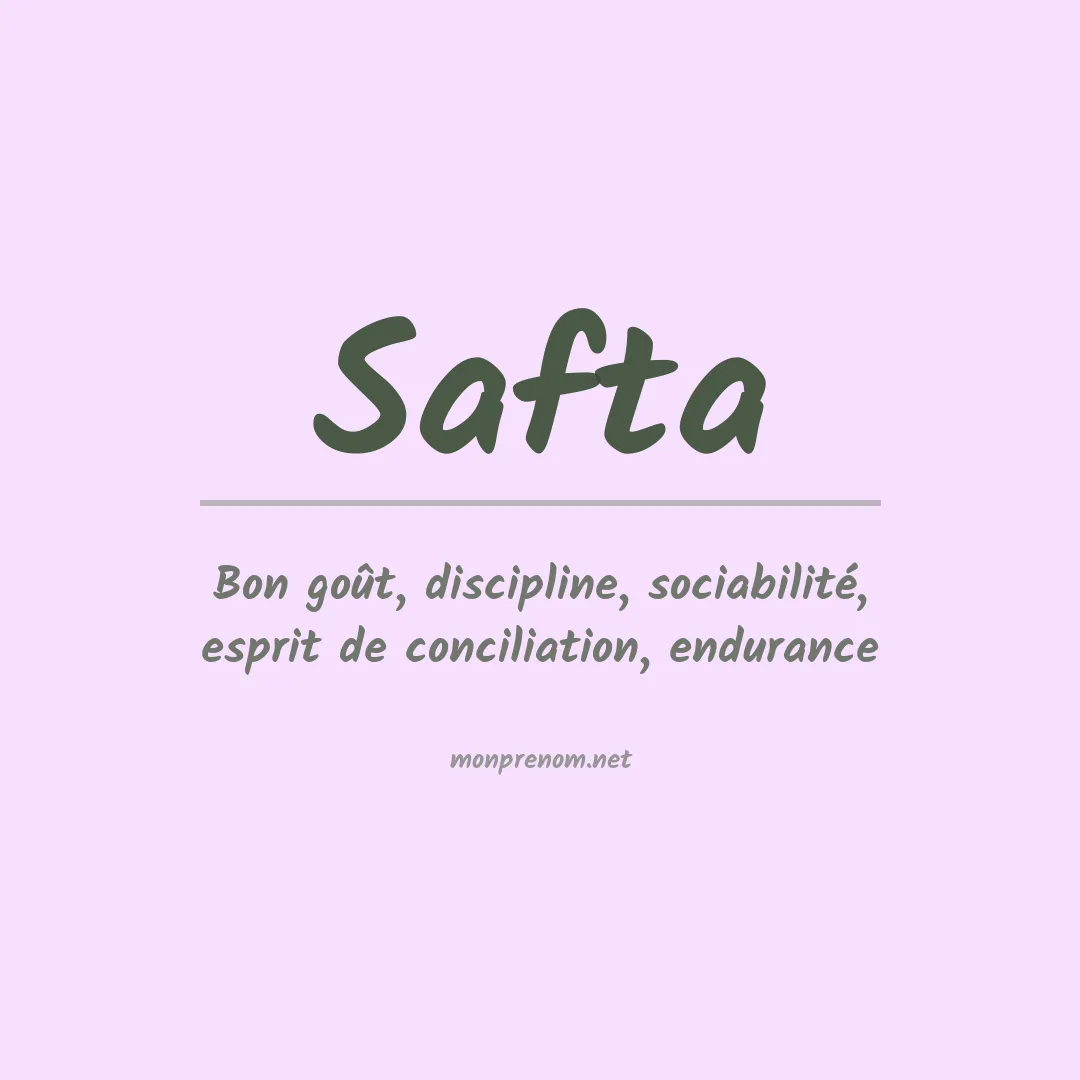 Signification du Prénom Safta Signification du Prénom Safta