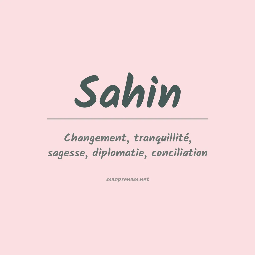 Signification du Prénom Sahin Signification du Prénom Sahin