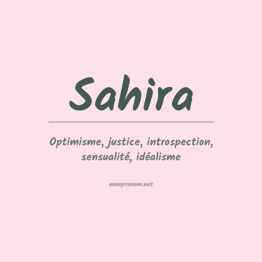 Signification du Prénom Sahira Signification du Prénom Sahira