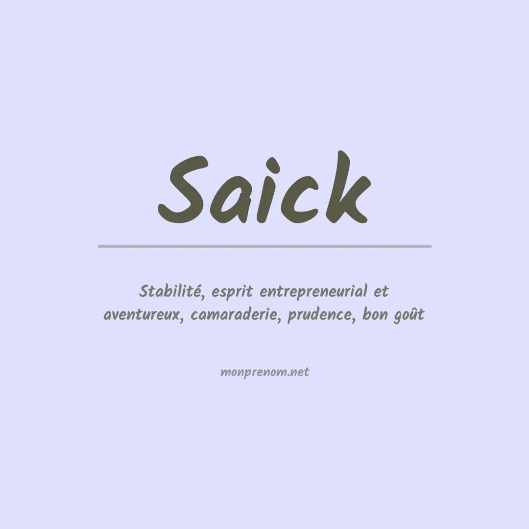 Signification du Prénom Saick