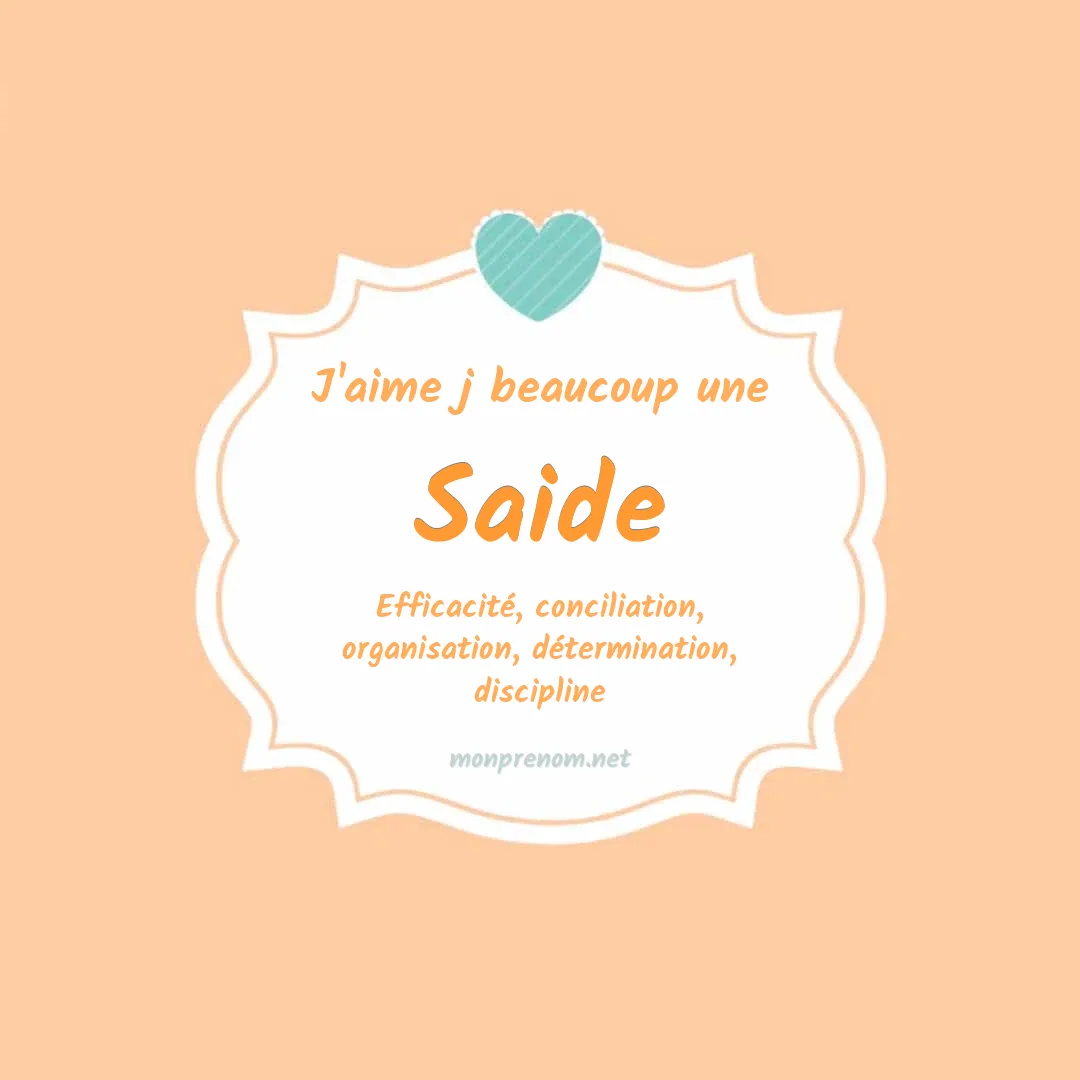 j'aime beaucoup Saide