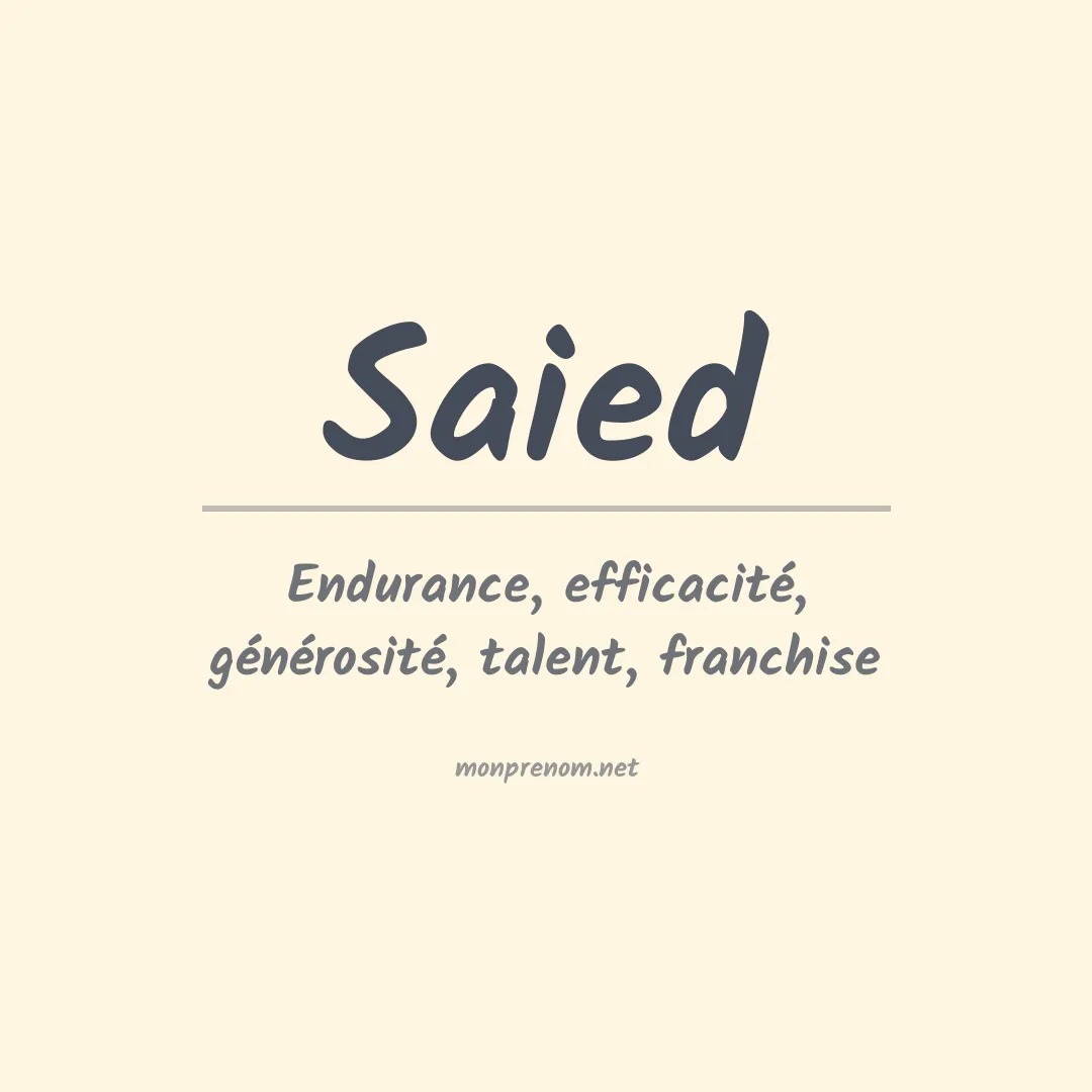Signification du Prénom Saied Signification du Prénom Saied