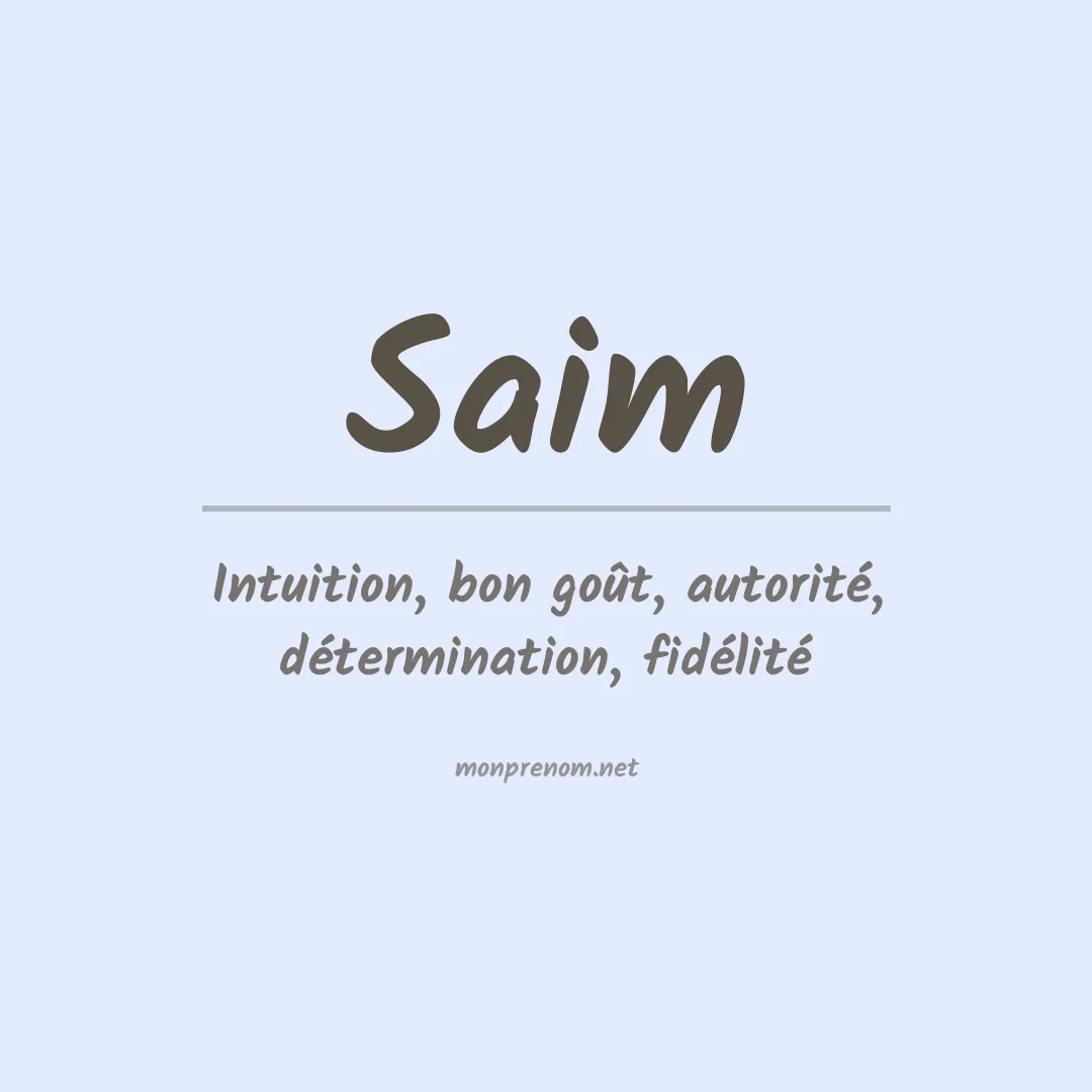 Signification du Prénom Saim