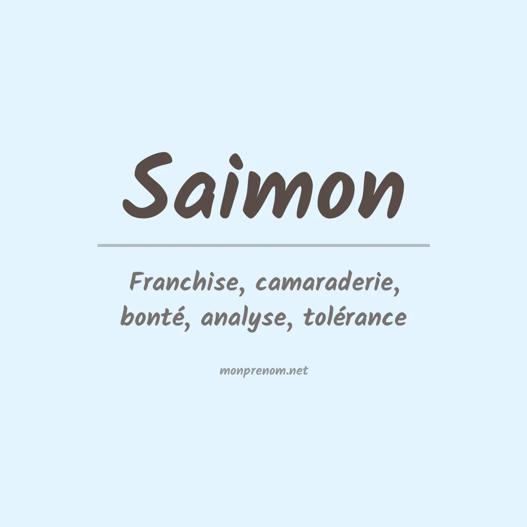 Signification du Prénom Saimon Signification du Prénom Saimon
