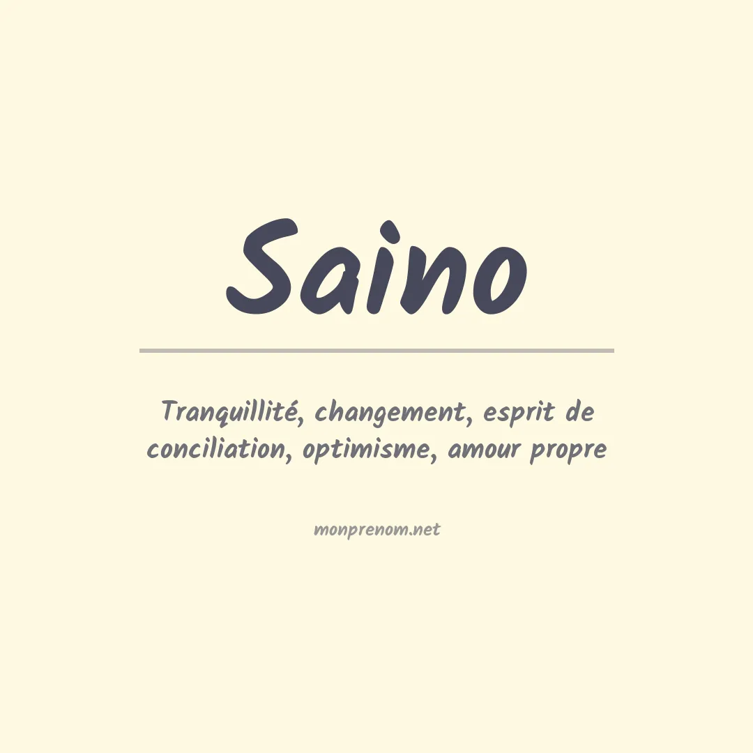 Signification du Prénom Saino