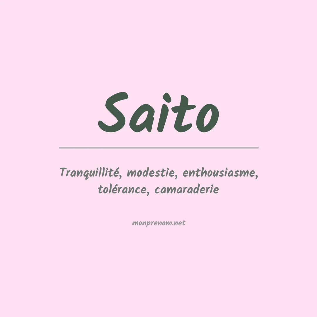 Signification du Prénom Saito