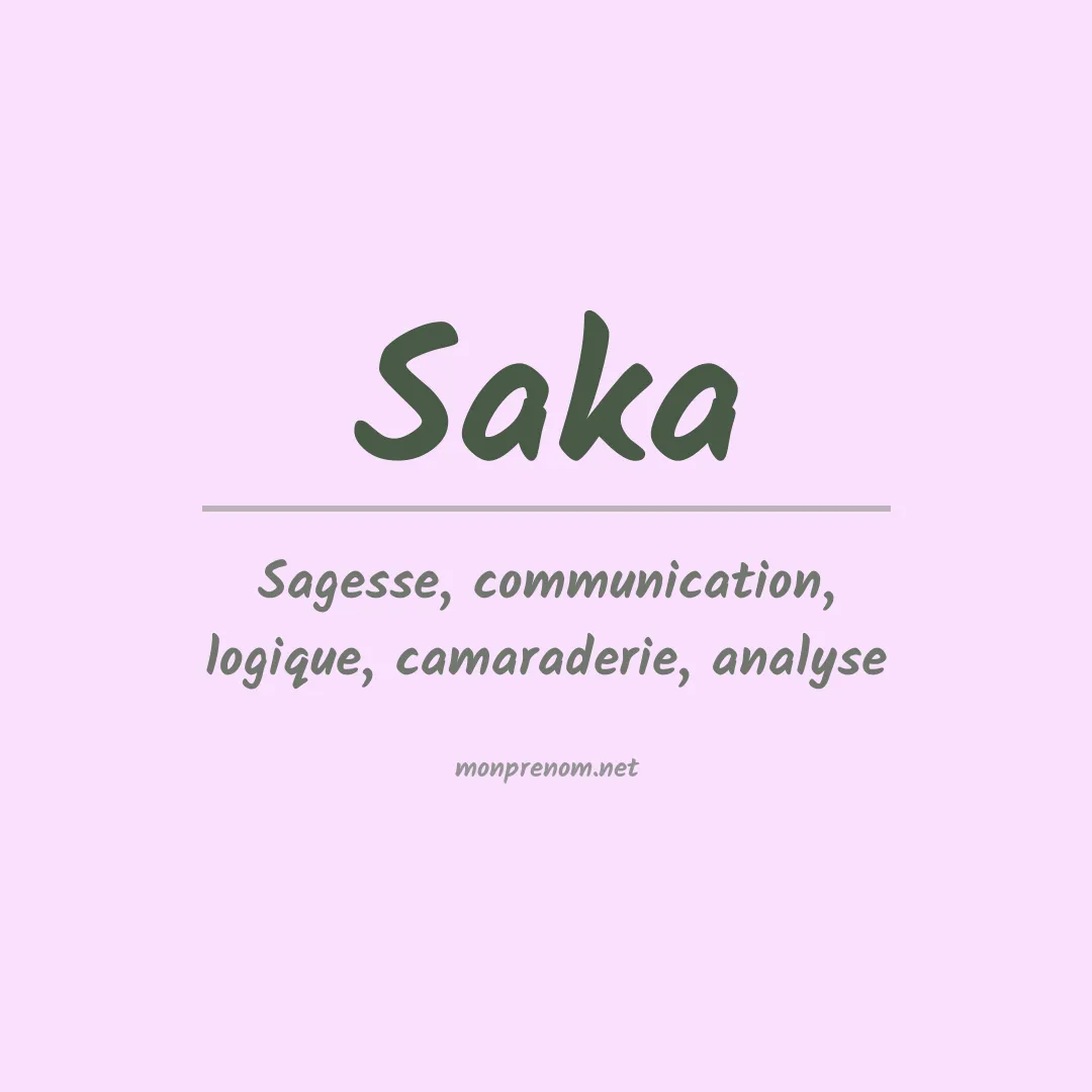 Signification du Prénom Saka Signification du Prénom Saka