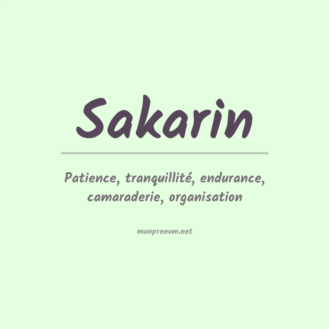 Signification du Prénom Sakarin