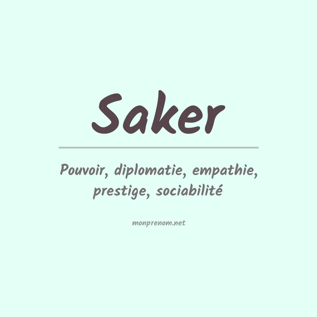 Signification du Prénom Saker
