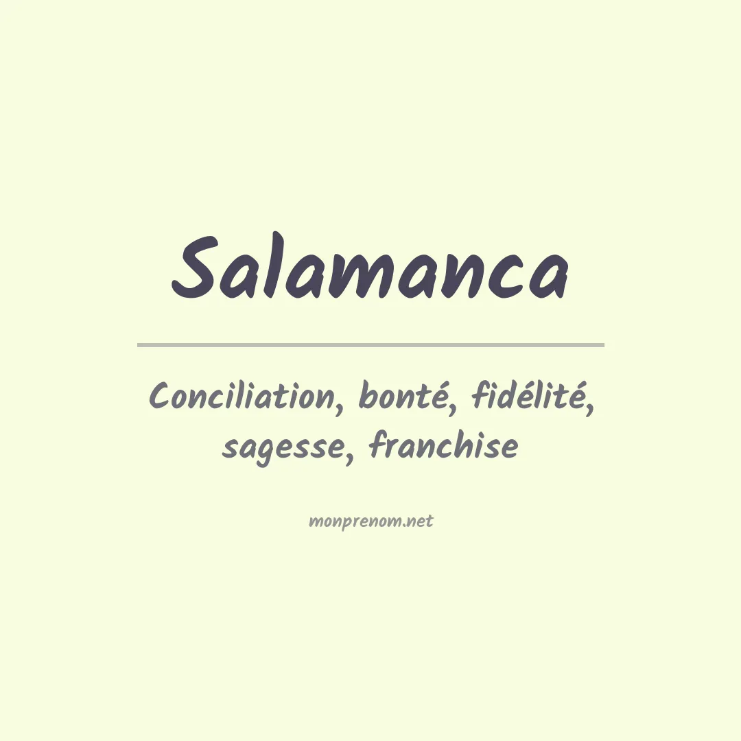 Signification du Prénom Salamanca Signification du Prénom Salamanca