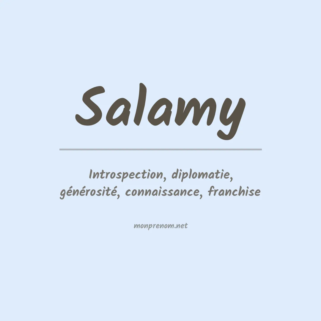 Signification du Prénom Salamy