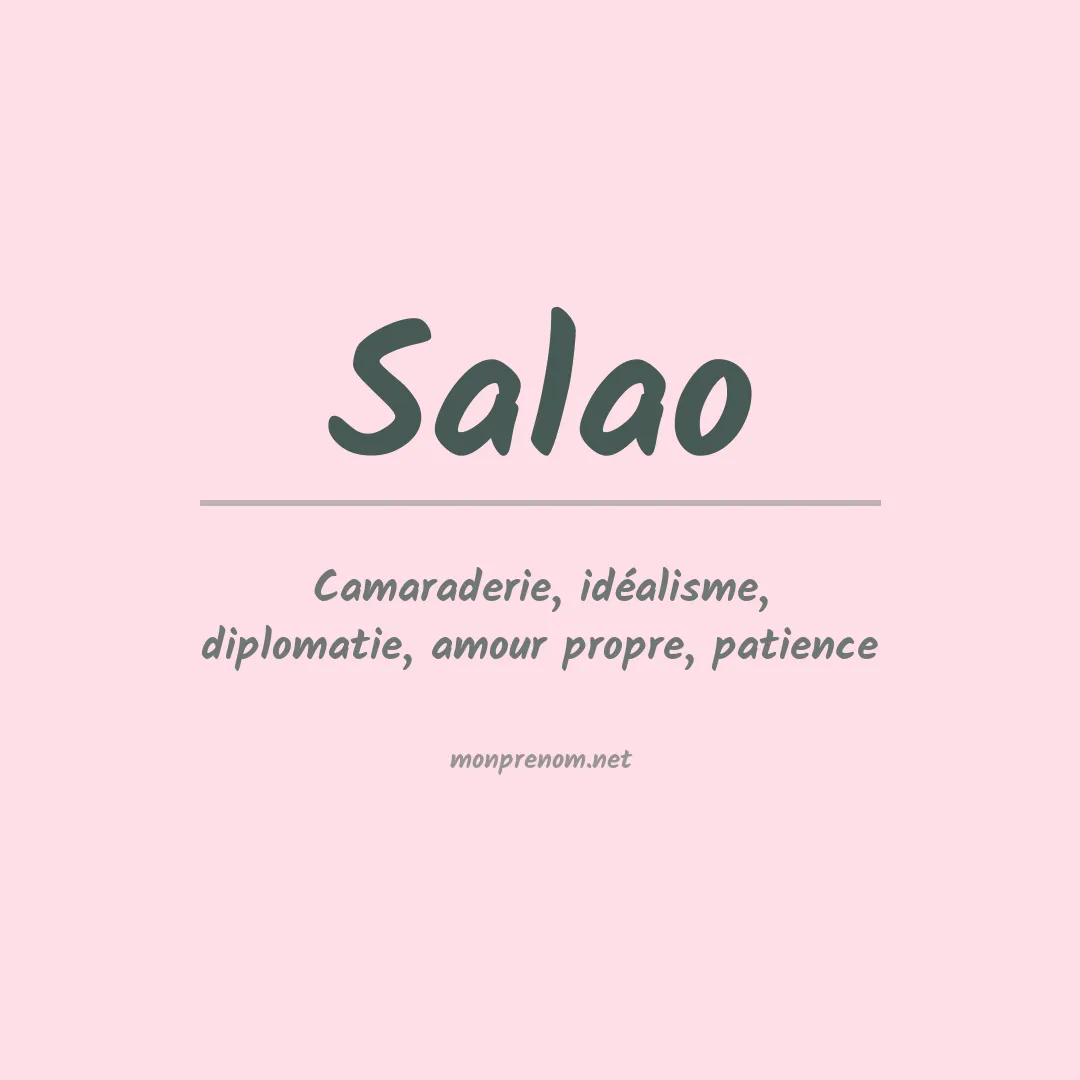 Signification du Prénom Salao Signification du Prénom Salao