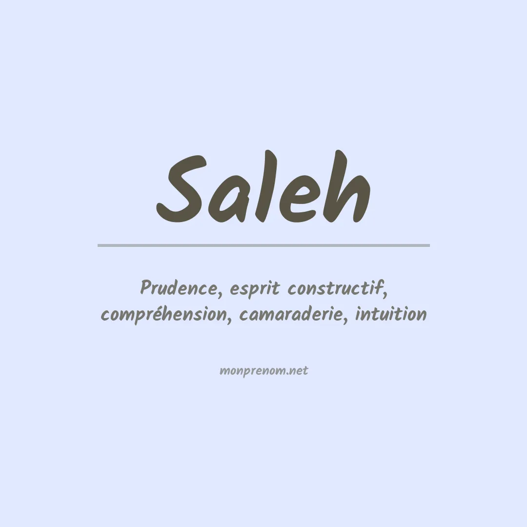 Signification du Prénom Saleh