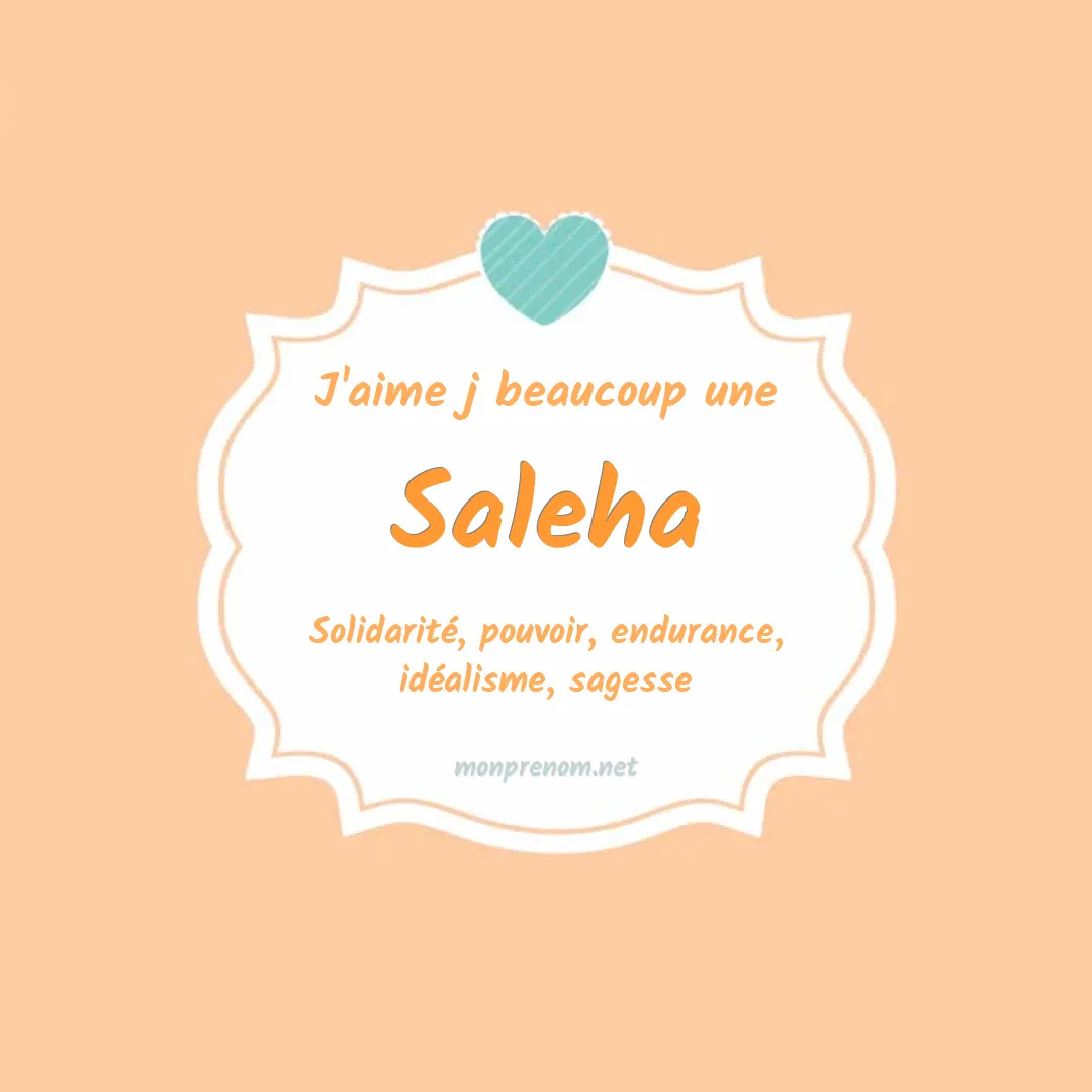 j'aime beaucoup Saleha