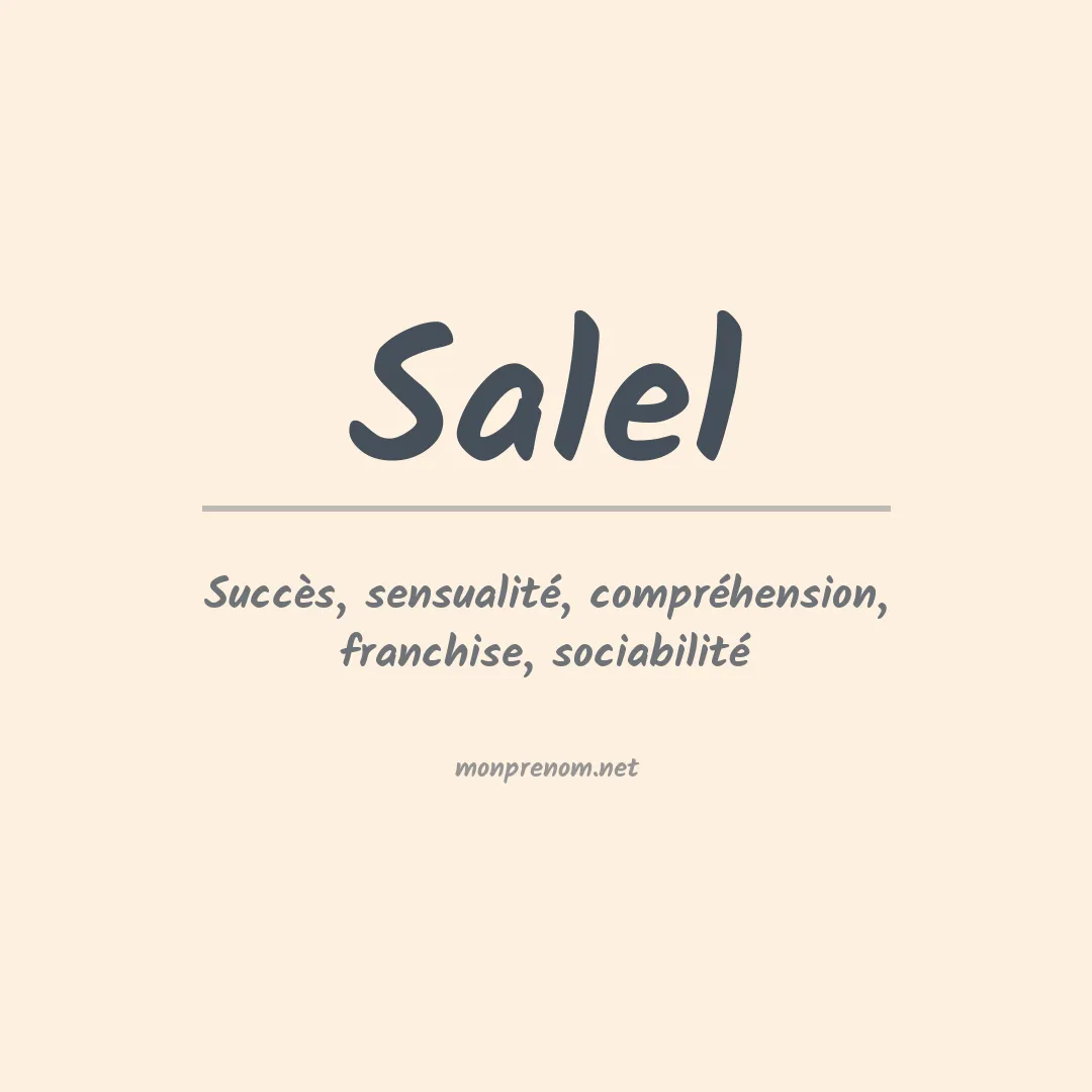 Signification du Prénom Salel Signification du Prénom Salel
