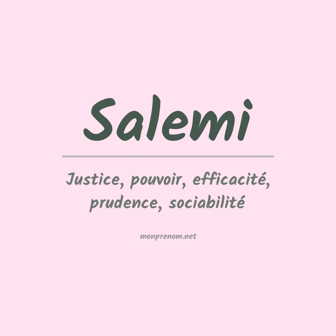 Signification du Prénom Salemi