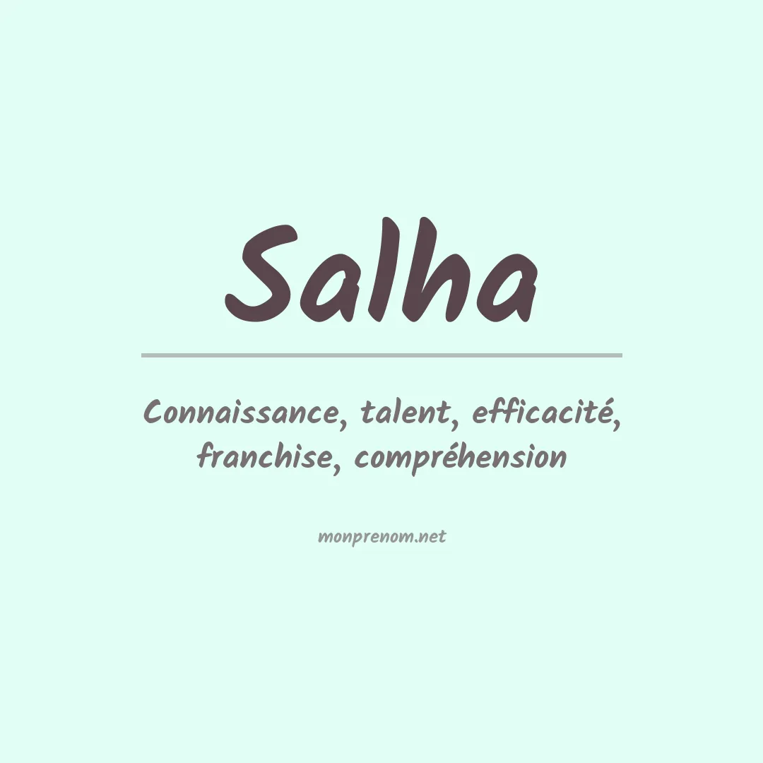 Signification du Prénom Salha