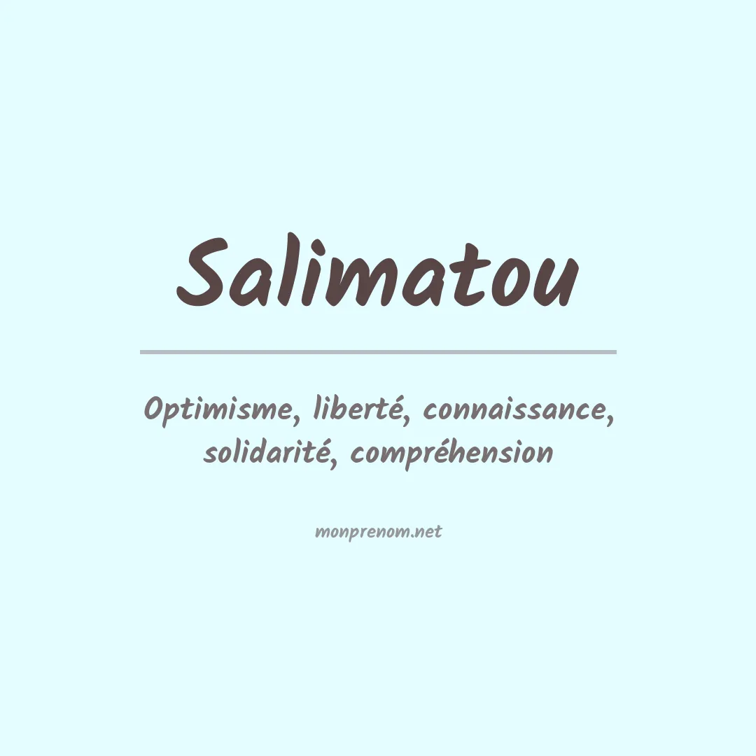 Signification du Prénom Salimatou Signification du Prénom Salimatou