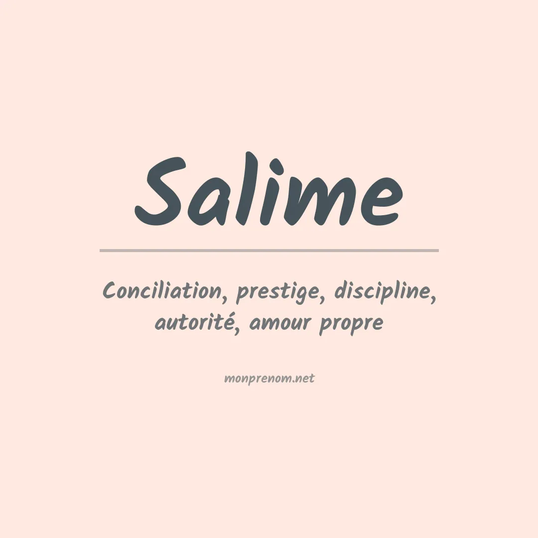 Signification du Prénom Salime Signification du Prénom Salime