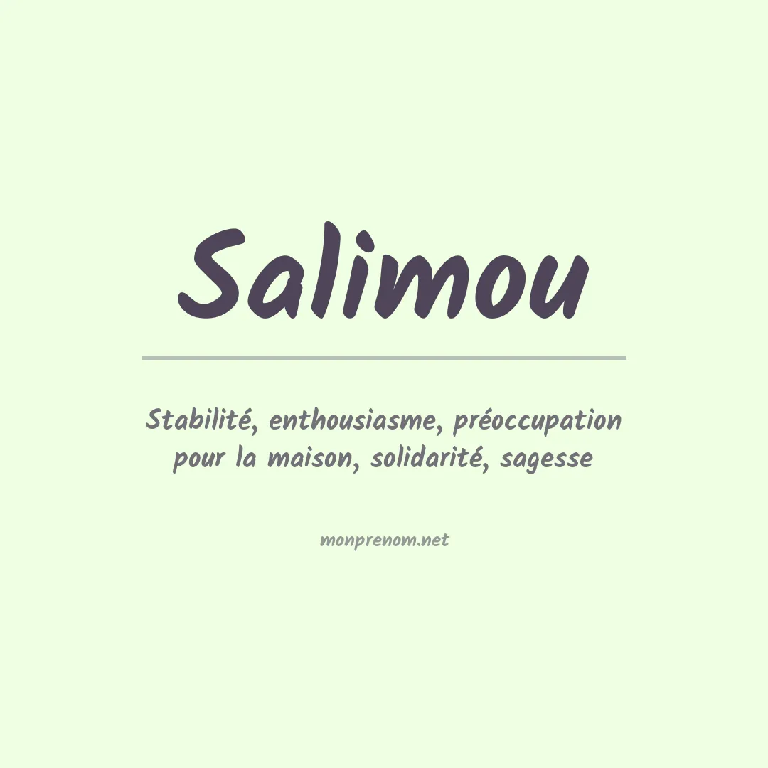 Signification du Prénom Salimou Signification du Prénom Salimou