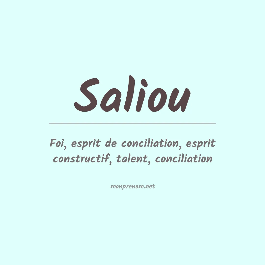 Signification du Prénom Saliou Signification du Prénom Saliou
