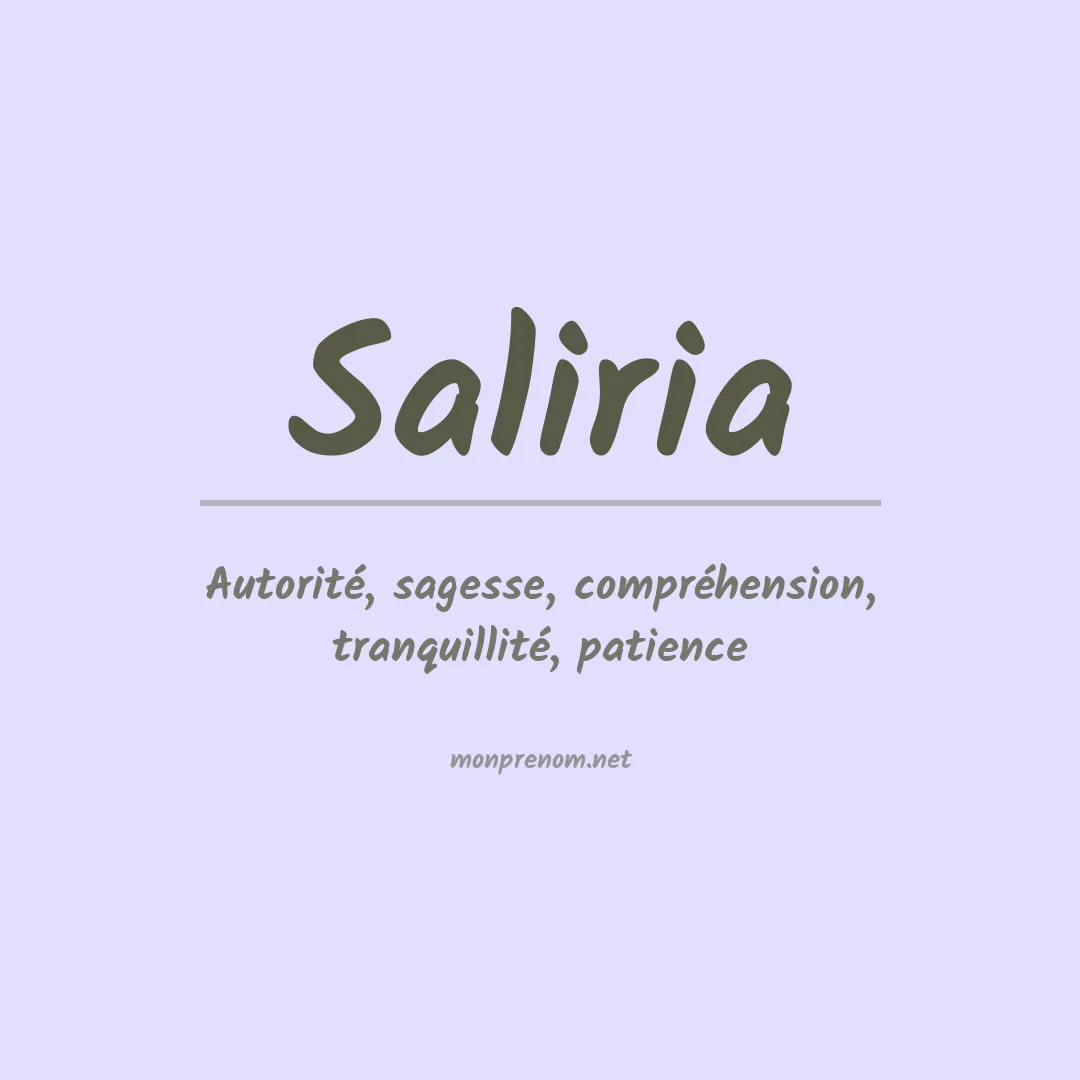 Signification du Prénom Saliria Signification du Prénom Saliria