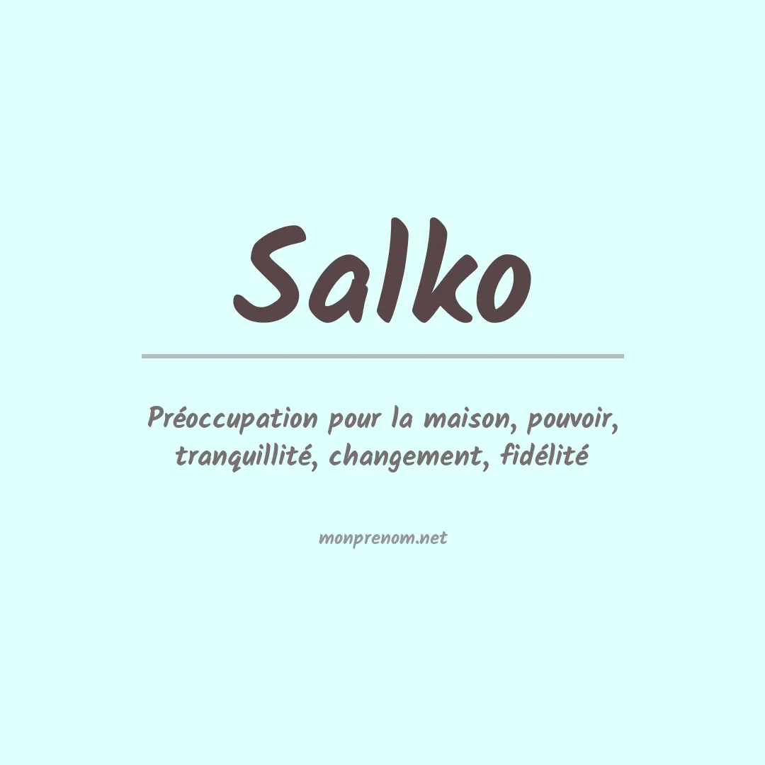 Signification du Prénom Salko