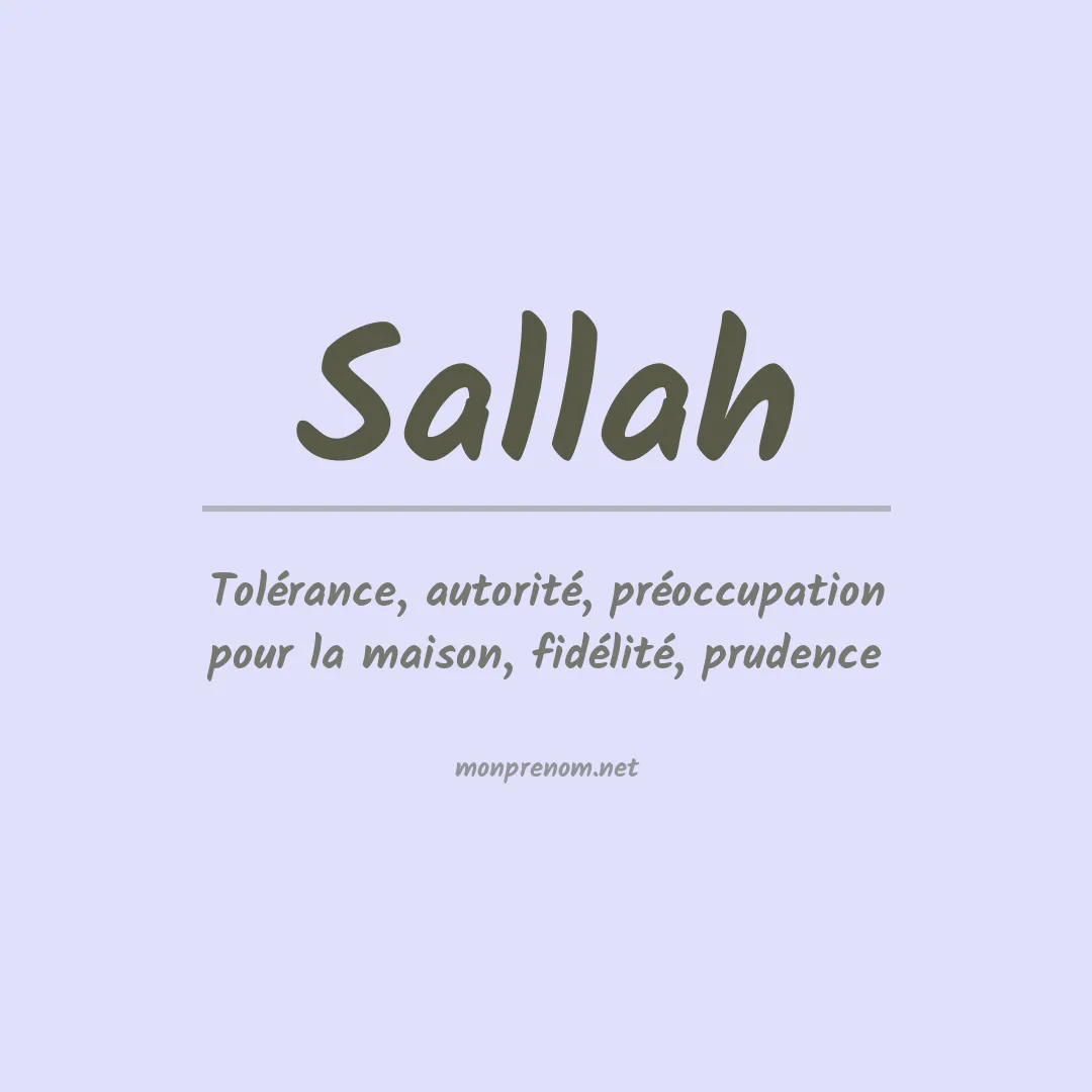 Signification du Prénom Sallah Signification du Prénom Sallah